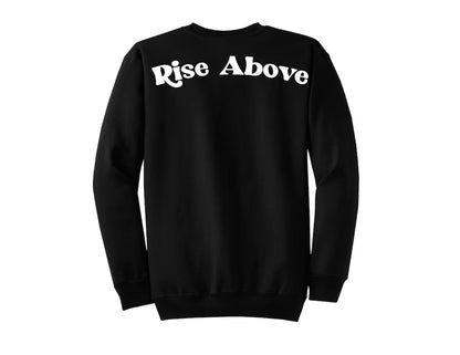 Welcome To Peak "Rise Above" Crewneck - Black